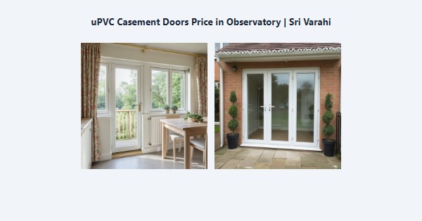 Best uPVC Casement Doors Price in Observatory, Kodaikanal | Sri Varahi