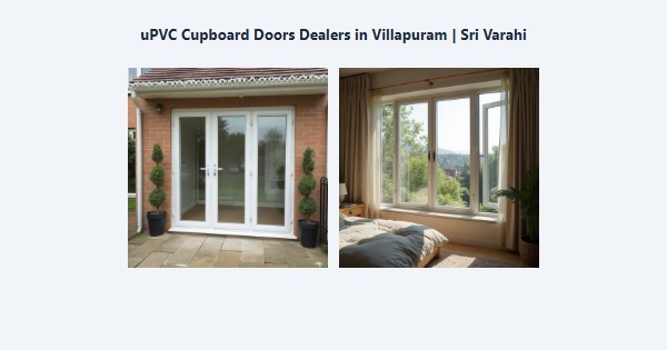 Best uPVC Cupboard Doors Dealers in Villapuram, Madurai | Sri Varahi