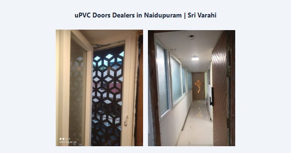 Best uPVC Doors Dealers in Naidupuram, Kodaikanal | Sri Varahi