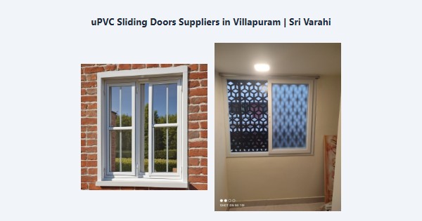 Best uPVC Sliding Doors Suppliers in Villapuram, Madurai | Sri Varahi