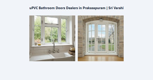 Cheap uPVC Bathroom Doors Dealers in Prakasapuram, Kodaikanal | Sri Varahi