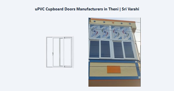 Cheap uPVC Cupboard Doors Manufacturers in Theni | Sri Varahi