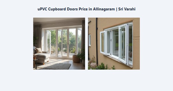 Cheap uPVC Cupboard Doors Price in Allinagaram, Theni | Sri Varahi