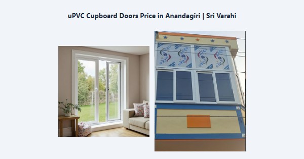 Cheap uPVC Cupboard Doors Price in Anandagiri, Kodaikanal | Sri Varahi