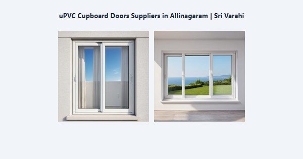 Cheap uPVC Cupboard Doors Suppliers in Allinagaram, Theni | Sri Varahi