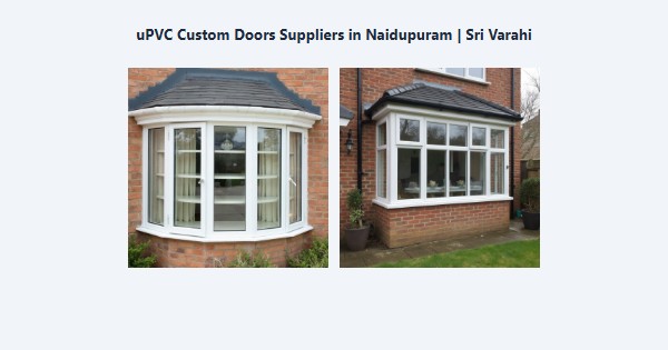 Cheap uPVC Custom Doors Suppliers in Naidupuram, Kodaikanal | Sri Varahi