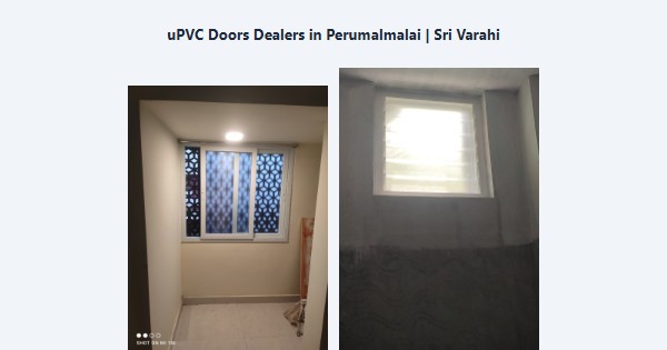 Cheap uPVC Doors Dealers in Perumalmalai, Kodaikanal | Sri Varahi