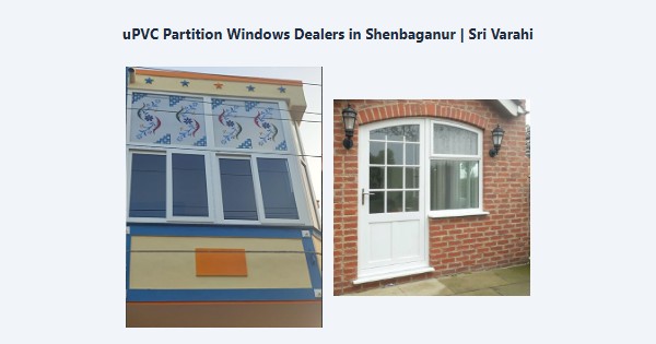 Cheap uPVC Partition Windows Dealers in Shenbaganur, Kodaikanal | Sri Varahi