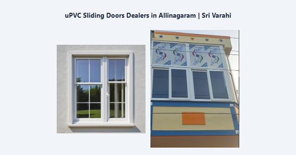 Cheap uPVC Sliding Doors Dealers in Allinagaram, Theni | Sri Varahi