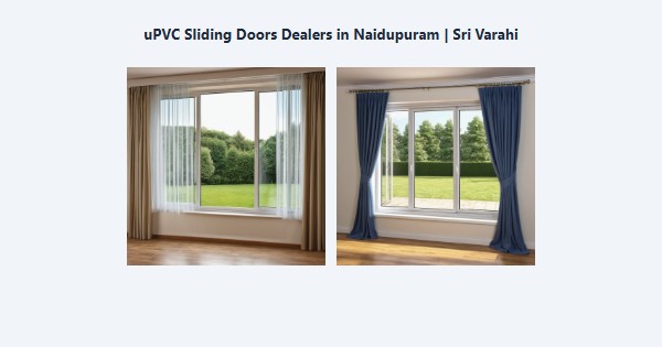 Cheap uPVC Sliding Doors Dealers in Naidupuram, Kodaikanal | Sri Varahi