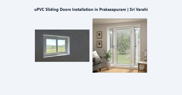 Cheap uPVC Sliding Doors Installation in Prakasapuram, Kodaikanal | Sri Varahi