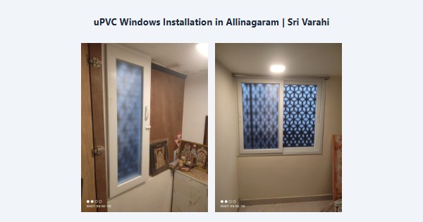 Cheap uPVC Windows Installation in Allinagaram, Theni | Sri Varahi