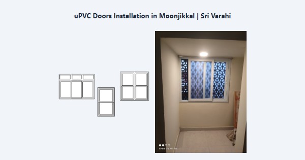 Top uPVC Doors Installation in Moonjikkal, Kodaikanal | Sri Varahi
