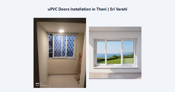Top uPVC Doors Installation in Theni | Sri Varahi