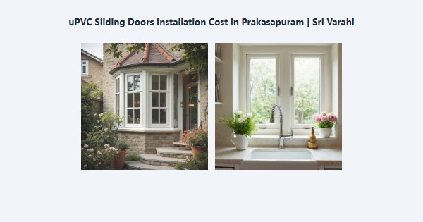 Top uPVC Sliding Doors Installation Cost in Prakasapuram, Kodaikanal | Sri Varahi