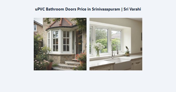 uPVC Bathroom Doors Price in Srinivasapuram, Kodaikanal | Sri Varahi