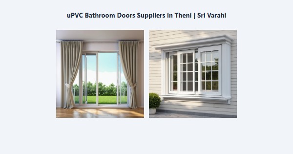 uPVC Bathroom Doors Suppliers in Theni | Sri Varahi