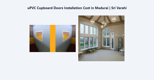 uPVC Cupboard Doors Installation Cost in Madurai | Sri Varahi