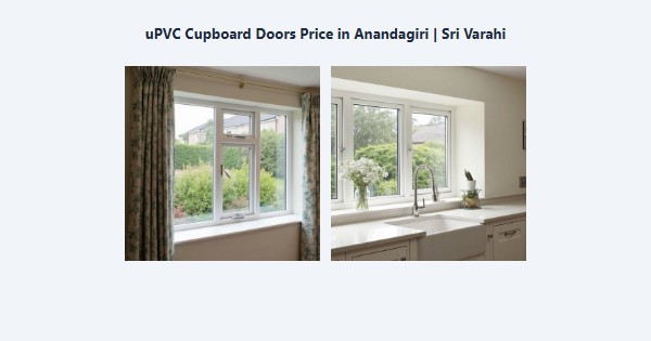 uPVC Cupboard Doors Price in Anandagiri, Kodaikanal | Sri Varahi