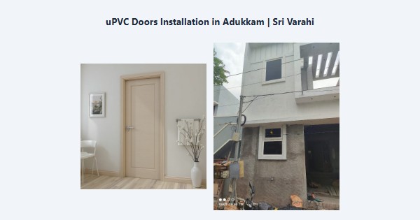 uPVC Doors Installation in Adukkam, Kodaikanal | Sri Varahi