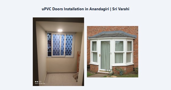 uPVC Doors Installation in Anandagiri, Kodaikanal | Sri Varahi