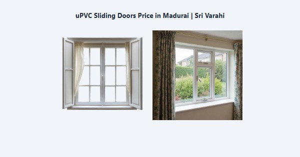 uPVC Sliding Doors Price in Madurai | Sri Varahi